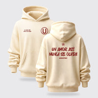 Hoodie un Amor asi